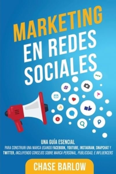 Cover for Chase Barlow · Marketing en Redes Sociales (Paperback Book) (2020)