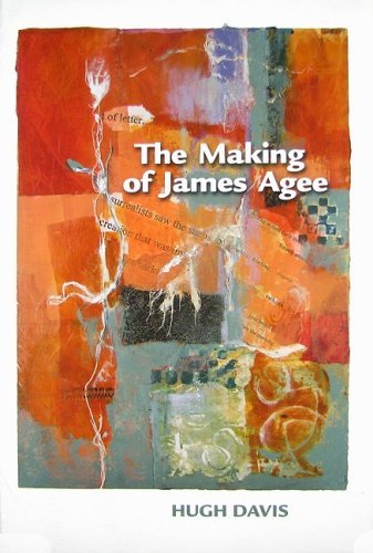 Cover for Hugh Davis · The Making of James Agee (Hardcover Book) (2008)
