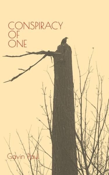 Cover for Gavin Paul · Conspiracy of One (Paperback Book) (2018)