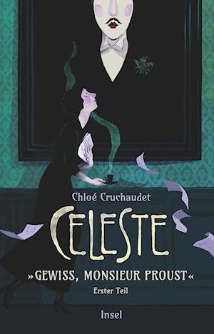 Cover for Chloé Cruchaudet · CÃƒÂ©leste - "gewiss, Monsieur Proust" (Book)