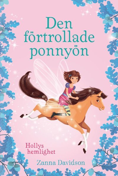 Cover for Zanna Davidson · Hollys hemlighet (Hardcover Book) (2019)