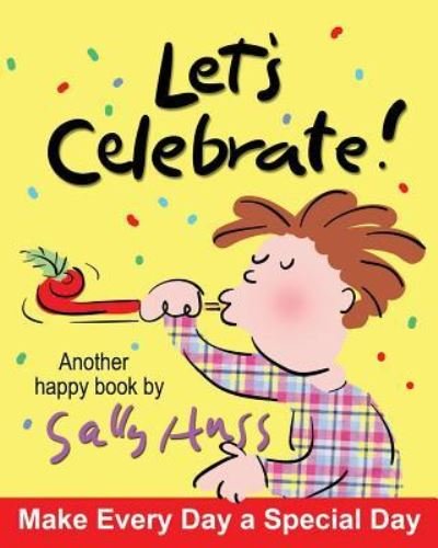 Cover for Sally Huss · Let's Celebrate! (Paperback Book) (2016)
