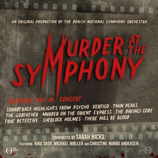 Cover for Danish National Symphony Orche · Murder at the Symphony (CD) (2021)
