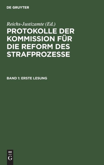 Cover for Reichs-Justizamte · Erste Lesung (N/A) (1905)
