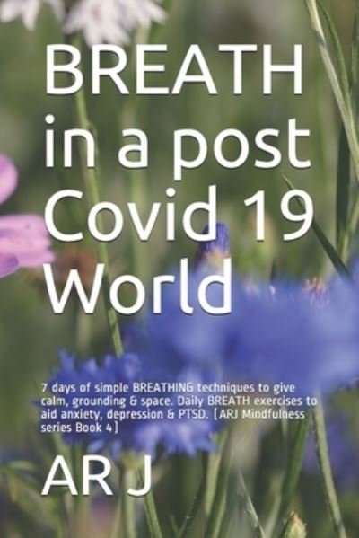 Cover for Ar J · BREATH in a post Covid 19 World (Paperback Book) (2020)