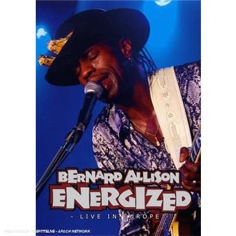 Cover for Bernard Allison · Energized - Live In Europe - [Dvd] (DVD) (2009)
