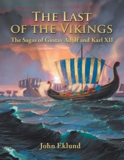 Cover for John Eklund · The Last of the Vikings (Paperback Book) (2021)