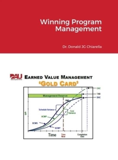 Cover for Donald Chiarella · Winning Program Management (Hardcover Book) (2020)