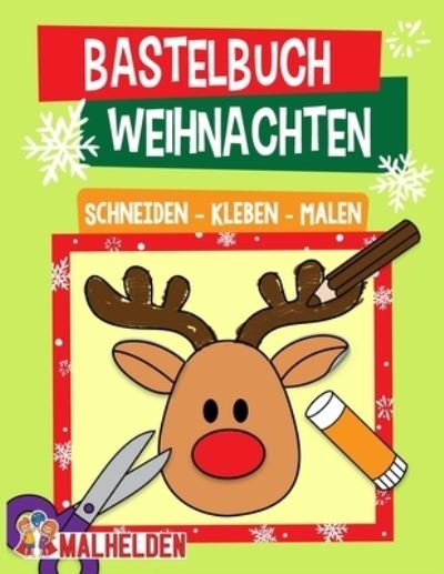 Cover for Malhelden · Bastelbuch Weihnachten (Paperback Book) (2020)