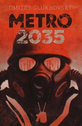 Metro 2035 - Dmitry Glukhovsky - 图书 -  - 9788863553079 - 