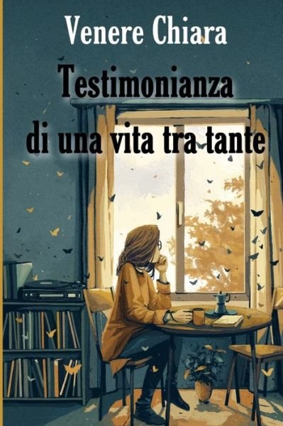 Cover for Venere Chiara · Testimonianza di una vita tra tante (Paperback Book) (2021)
