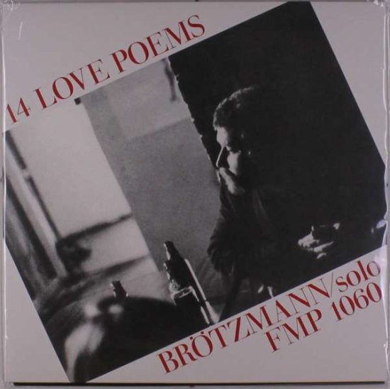 Cover for Peter Brotzmann · 14 Love Poems (LP) [Remastered edition] (2020)