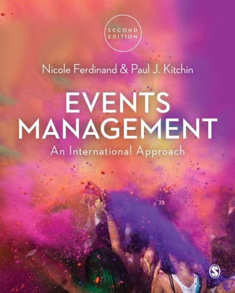Cover for Nicole Ferdinand · Events Management: An International Approach (Hardcover Book) [2 Revised edition] (2016)