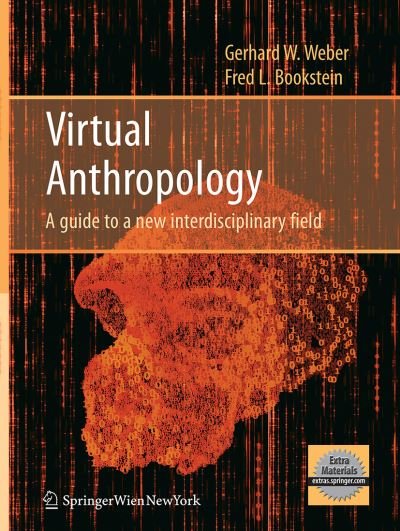 Cover for Weber · Virtual Anthropology (Book) [Softcover reprint of the original 1st ed. 2011 edition] (2017)