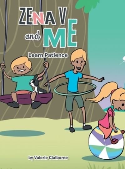 Cover for Valerie Claiborne · Zena V and Me (Book) (2022)