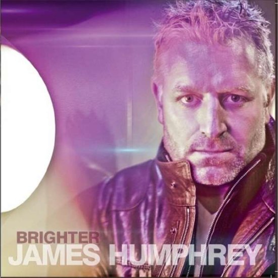 Brighter - James Humphrey - 音乐 - James Humphrey - 0888174556086 - 2014年1月19日