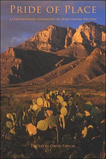 Cover for David Taylor · Pride of Place: A Contemporary Anthology of Texas Nature Writing (Paperback Book) (2006)