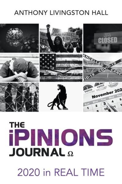 Cover for Anthony Livingston Hall · The iPINIONS Journal (Paperback Book) (2021)