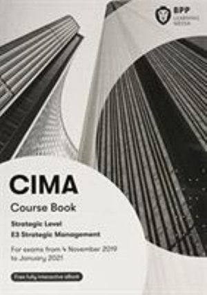 Cover for BPP Learning Media · CIMA E3 Strategic Management: Study Text (Paperback Book) (2019)