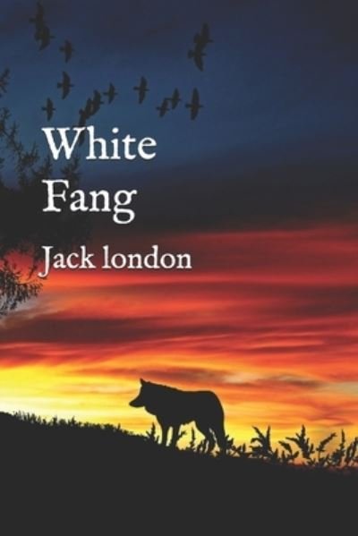 Cover for Jack London · White Fang (Paperback Book) (2020)