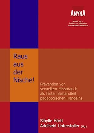 Cover for Sibylle Härtl · Raus aus der Nische! (Paperback Book) (2003)