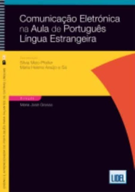Cover for Silvia Melo-Pfeifer · Comunicacao Eletronica na Aula de Portugues Lingua Estrangeira (Paperback Book) (2013)