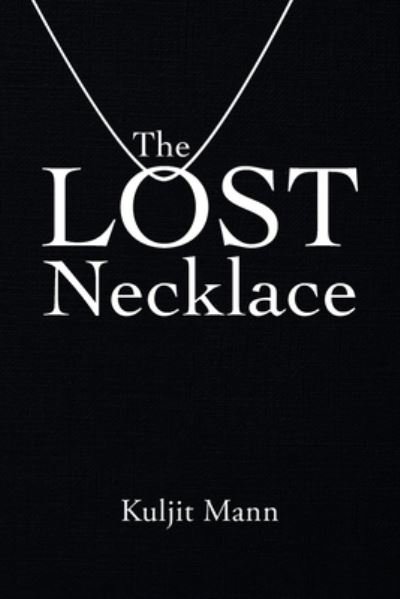 Cover for Kuljit Mann · The Lost Necklace (Paperback Book) (2020)
