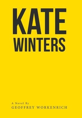 Cover for Geoffrey Workenrich · Kate Winters (Hardcover Book) (2022)