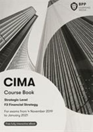 Cover for BPP Learning Media · CIMA F3 Financial Strategy: Study Text (Paperback Book) (2019)