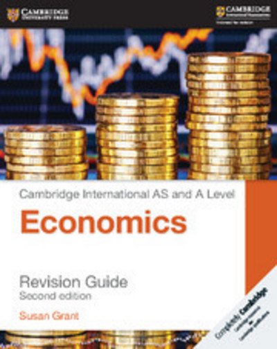 Cover for Susan Grant · Cambridge International AS and A Level Economics Revision Guide (Paperback Book) [2 Revised edition] (2016)