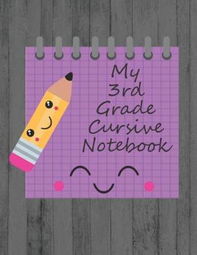 Cover for Ronke Bliss · My 3rd Grade Cursive Notebook (Paperback Book) (2019)