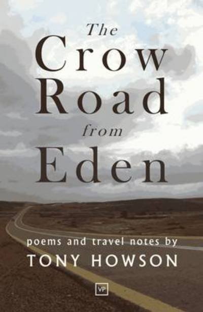 Cover for Tony Howson · The Crow Road from Eden (Paperback Book) (2012)