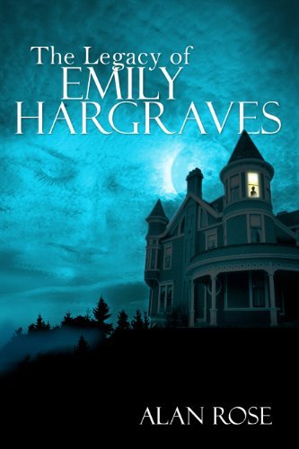 Cover for Alan Rose · The Legacy of Emily Hargraves (Paperback Book) (2007)