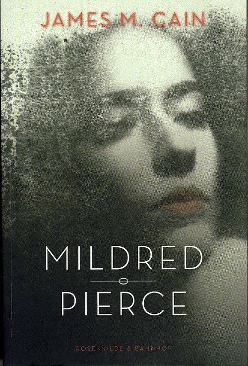 Cover for James M. Cain · Mildred Pierce (Sewn Spine Book) [第3 版本] (2011)