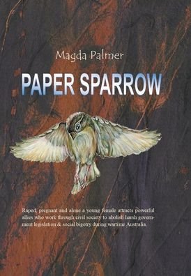 Paper Sparrow - Magda Palmer - 图书 - iUniverse, Incorporated - 9781663243102 - 2022年8月22日
