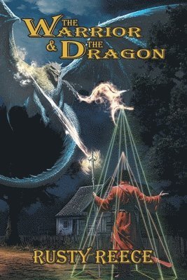 Cover for Rusty Reece · Warrior and the Dragon (Book) (2024)