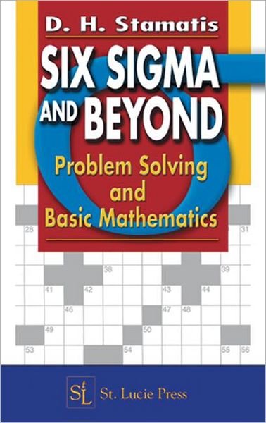 Cover for Stamatis, D.H. (Contemporary Consultants, Ypsilanti, Michigan, USA) · Six Sigma and Beyond: Problem Solving and Basic Mathematics, Volume II (Hardcover Book) (2001)