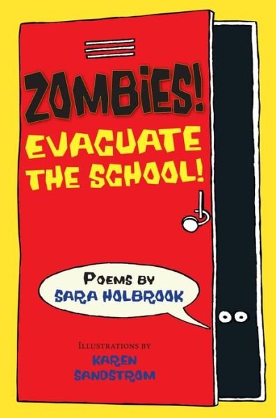 Cover for Sara E. Holbrook · Zombies! Evacuate the School! (Paperback Book) (2014)