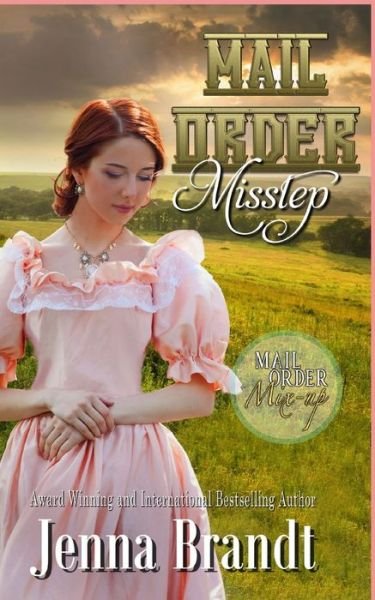 Cover for Jenna Brandt · Mail Order Misstep (Paperback Book) (2020)