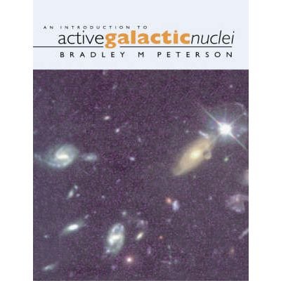Cover for Peterson, Bradley M. (Ohio State University) · An Introduction to Active Galactic Nuclei (Paperback Book) (1997)