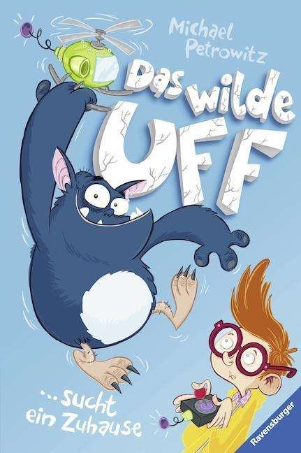 Cover for Petrowitz · Das wilde Uff sucht ein Zuhau (Book)