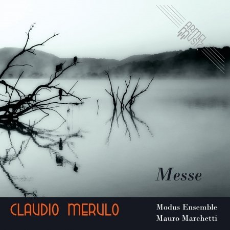 Claudio Merulo - Messe - Claudio Merulo - Messe - 音乐 - Cni - 8026467006111 - 2017年10月20日