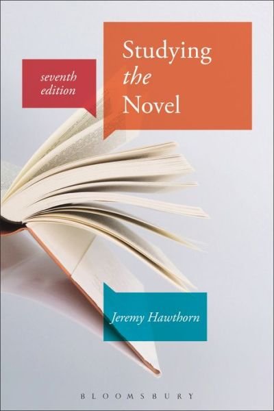 Cover for Hawthorn, Professor Jeremy (Emeritus Professor, Norwegian University of Technology Trondheim, Norway) · Studying the Novel - Studying... (Paperback Book) (2016)