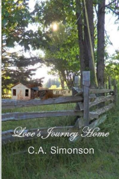 Cover for C a Simonson · Love's Journey Home (Paperback Book) (2013)