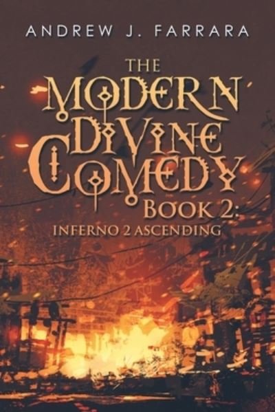 Cover for Andrew J. Farrara · Modern Divine Comedy Book 2 (Book) (2022)