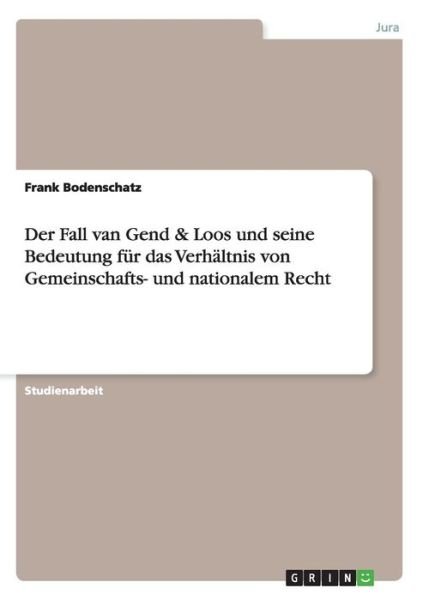 Cover for Bodenschatz · Der Fall van Gend &amp; Loos un (Book) (2015)