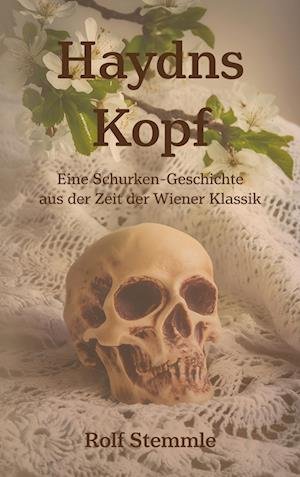 Cover for Rolf Stemmle · Haydns Kopf (Book) (2025)