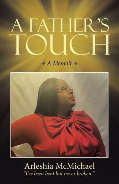 Cover for Arleshia McMichael · Father's Touch (Book) (2021)