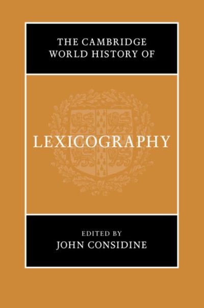 Cover for The Cambridge World History of Lexicography (Paperback Book) (2021)