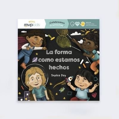 Cover for Sophia Day · La Forma Como Estamos Hechos (Paperback Book) (2022)